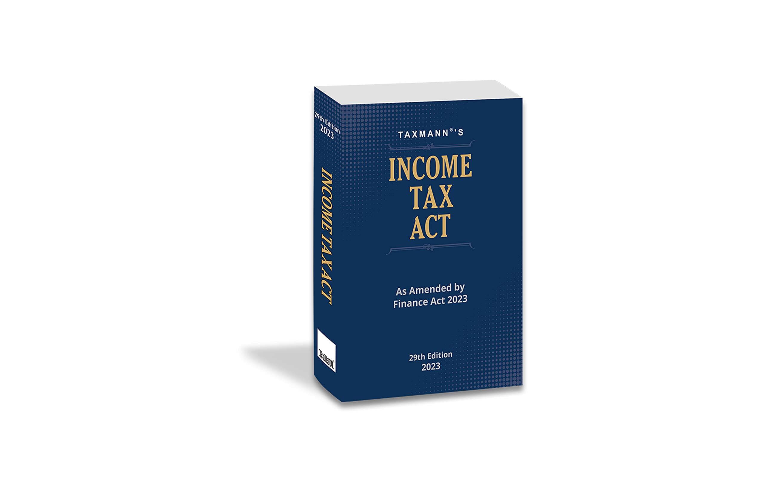 Taxmann's Income Tax Act | POCKET (Small Size) – Covering amended, updated & annotated text of the Income Tax Act & relevant text of the Finance Act 2023 | [Finance Act 2023 Edition]