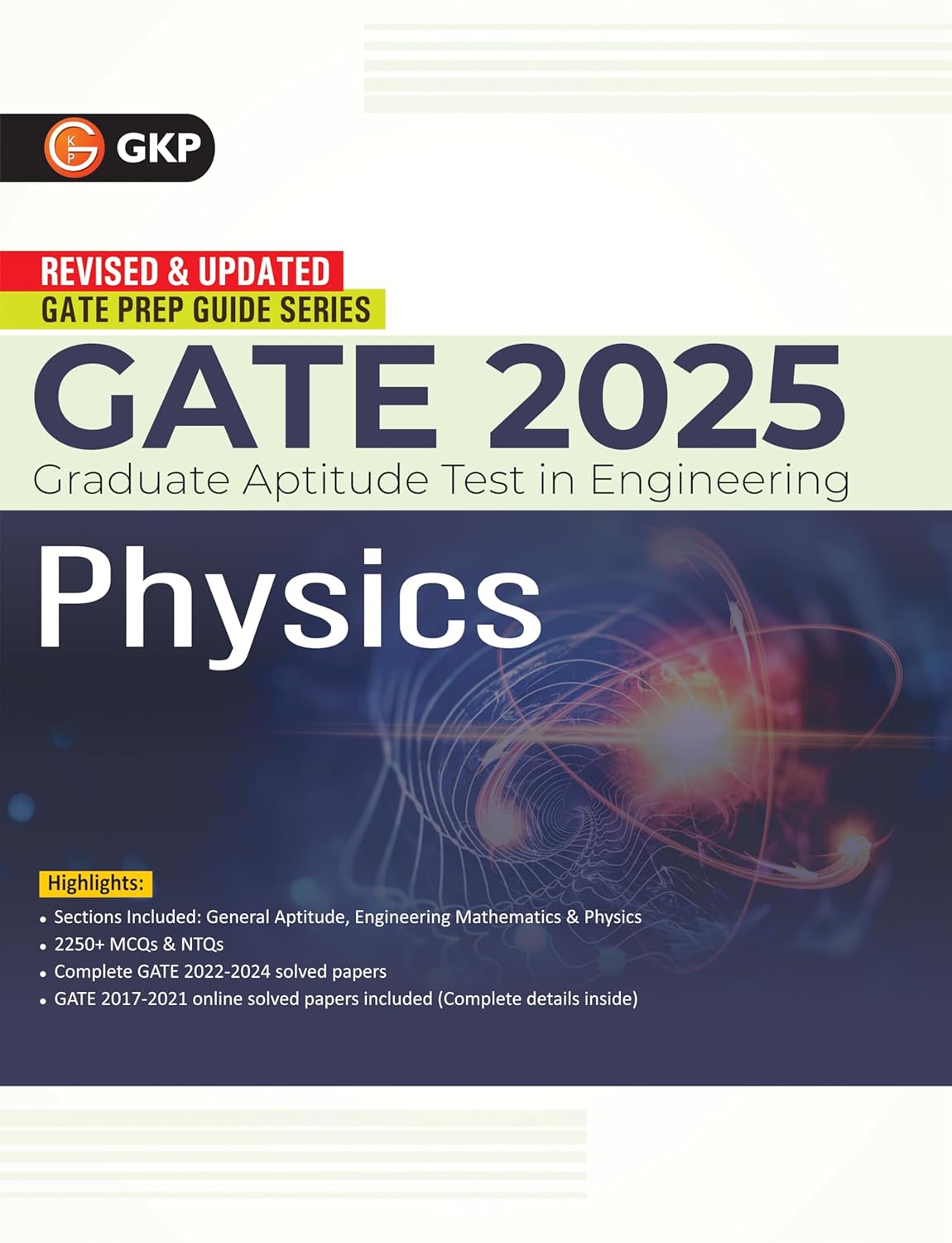 GKP GATE 2025 : Physics - Guide