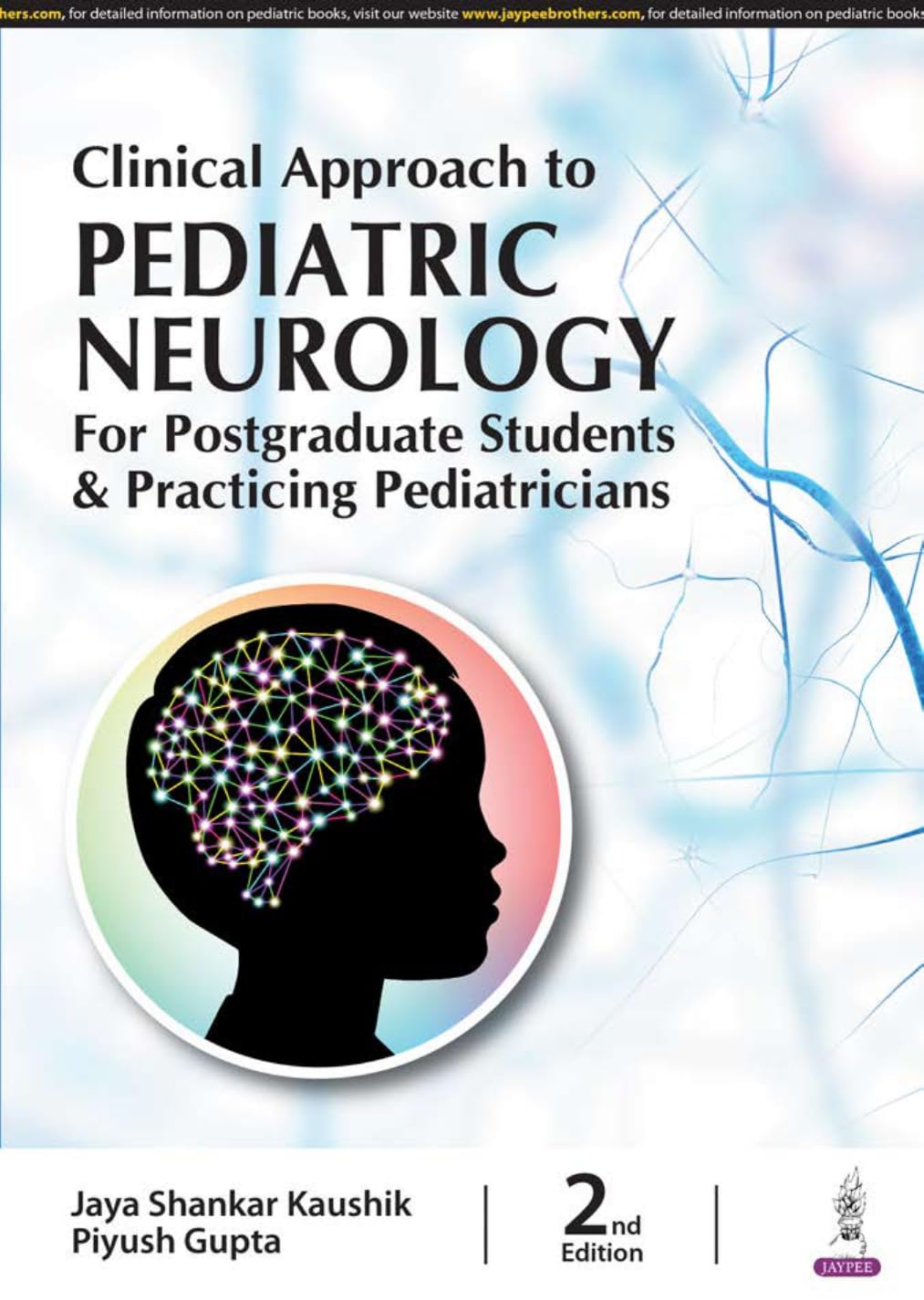 Clinical Approach to Pediatric Neurology