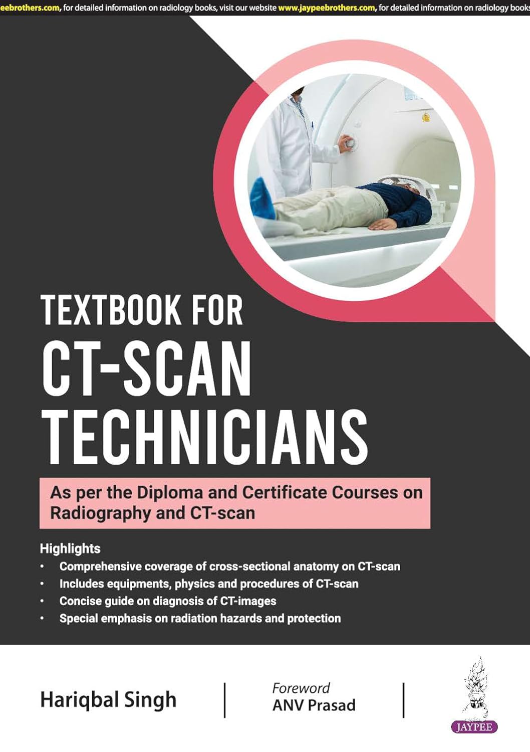 Textbook for CT-Scan Technicians