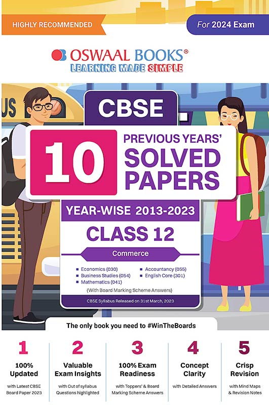 Oswaal CBSE 10 Previous Years Solved Papers, Yearwise (2013-2023) Commerce (Economics, Business studies, Mathematics, Accountancy, English Core)Class 12 Book (For 2024 Exam)