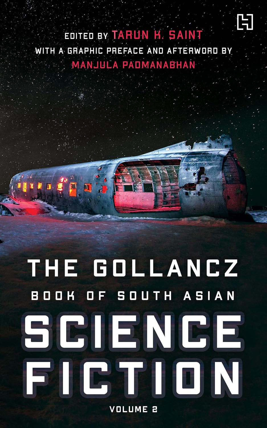 The Gollancz Book of South Asian Science Fiction Volume 2