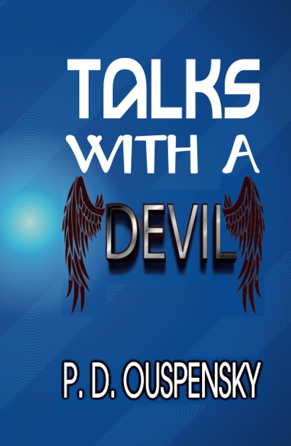 Talks With A Devil