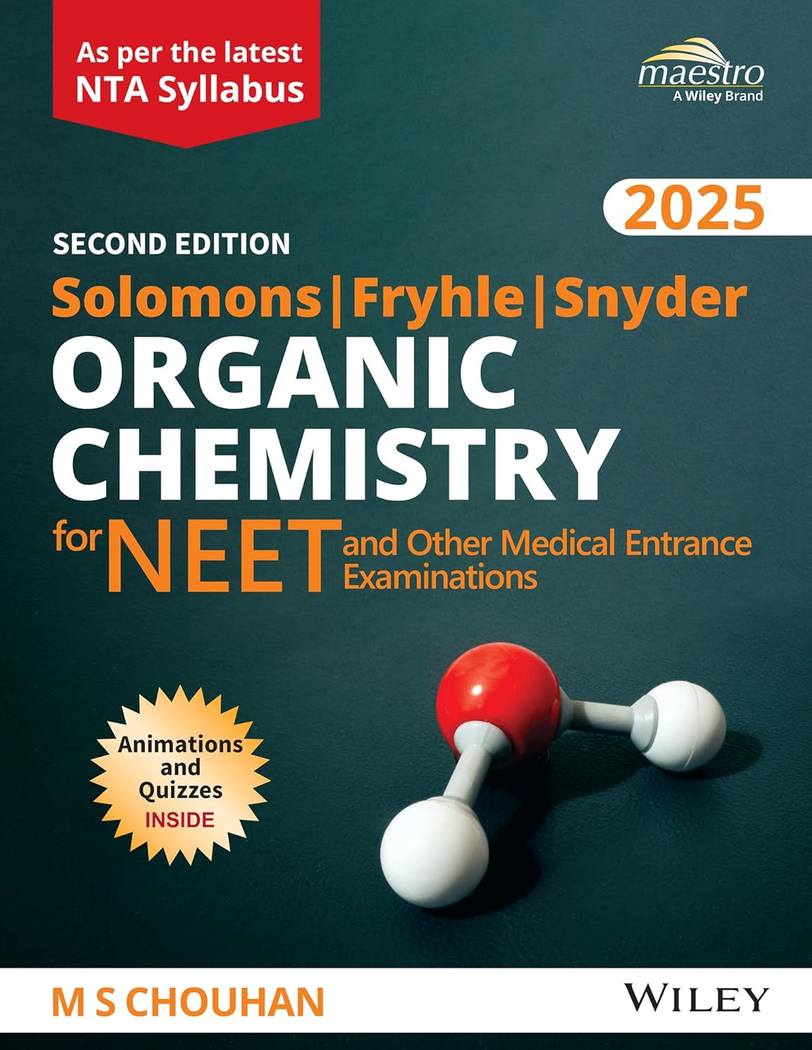 Wiley's Solomons, Fryhle, Snyder Organic Chemistry for NEET and other Medical Entrance Examinations, 2nd, 2025