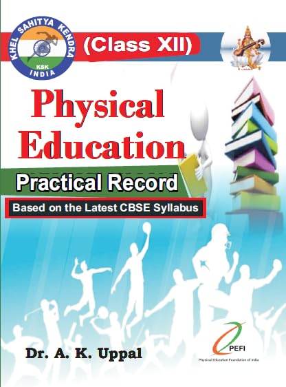 Physical Education Practical Record Class - XII