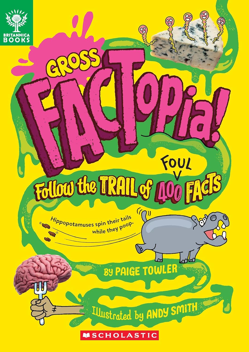 Gross Factopia!