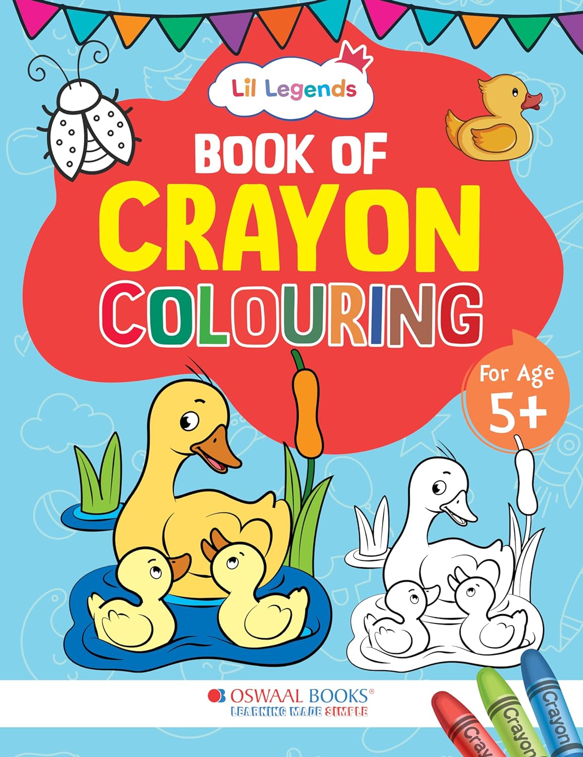 Oswaal Lil Legends Creative Crayon Colouring Book For 5+ Year Old Kids | Creative Copy Colouring Activity Book