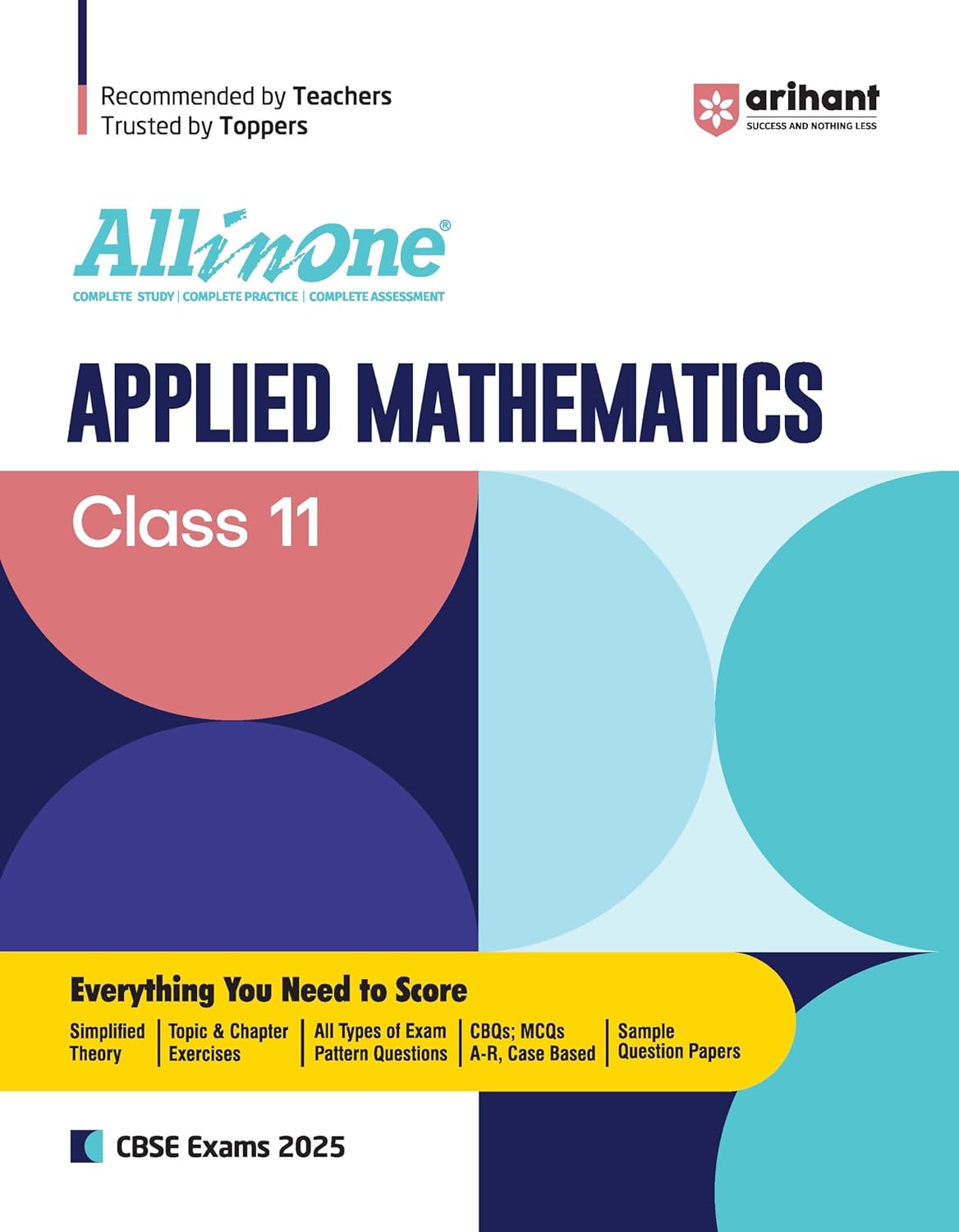 Arihant All In One Applied Mathematics Class 11 For CBSE Exams 2025 | Simplified NCERT Theory