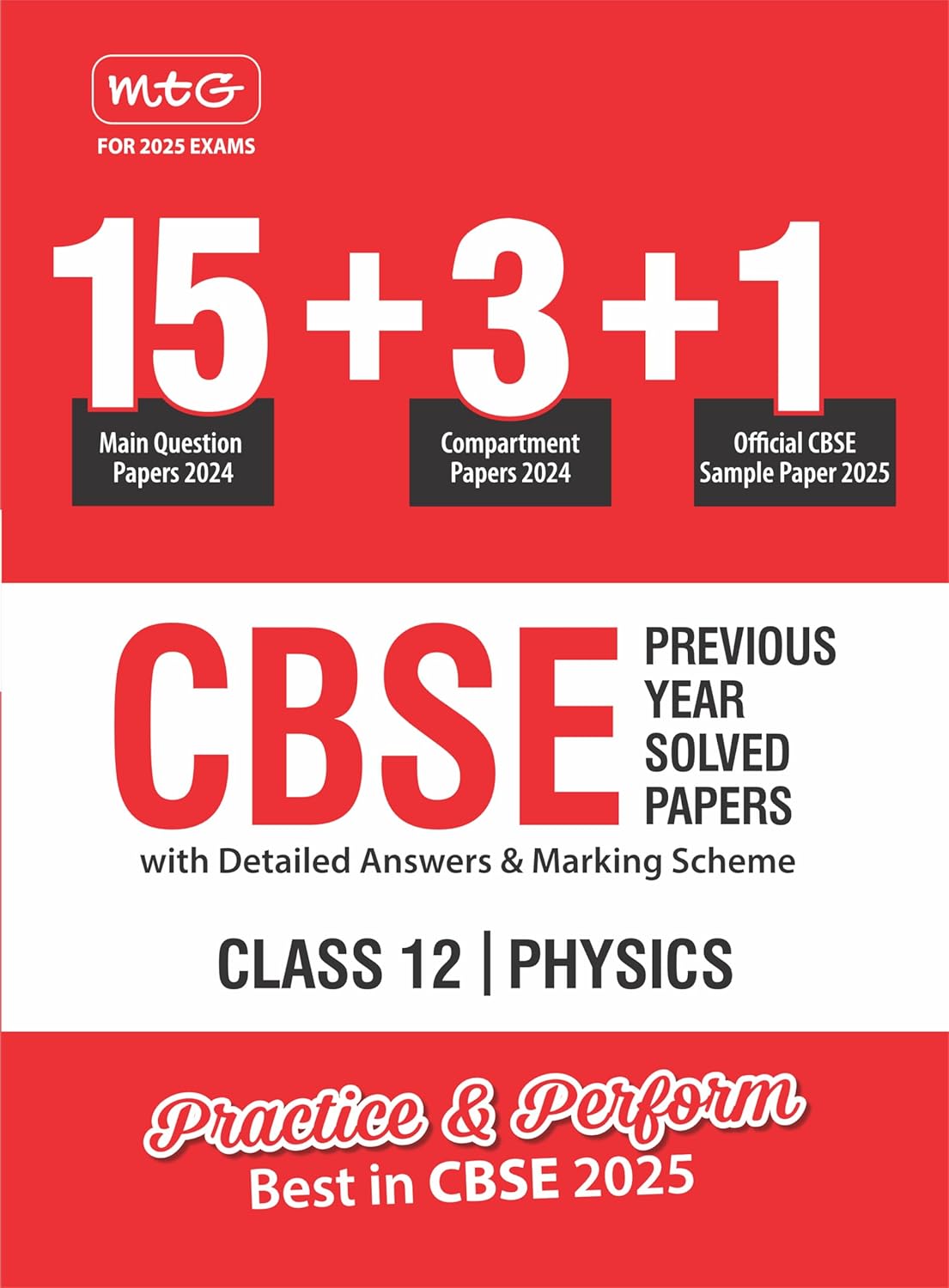 MTG CBSE 18 Previous Year Solved Question Papers Class 12 Physics Book (2024 Full Length)