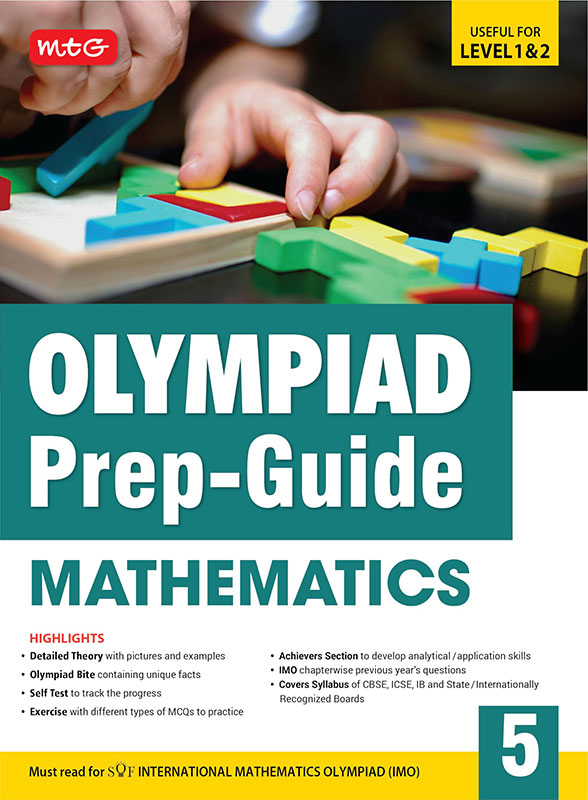 MTG Olympiad Prep-Guide Class 5 Mathematics (IMO) - Detailed Theory, Self Test with IMO Chapterwise Previous Year Question Paper For SOF 2024-25 Exam