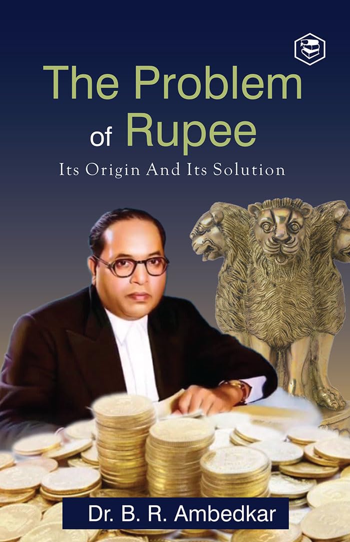 The Problem of the Rupee