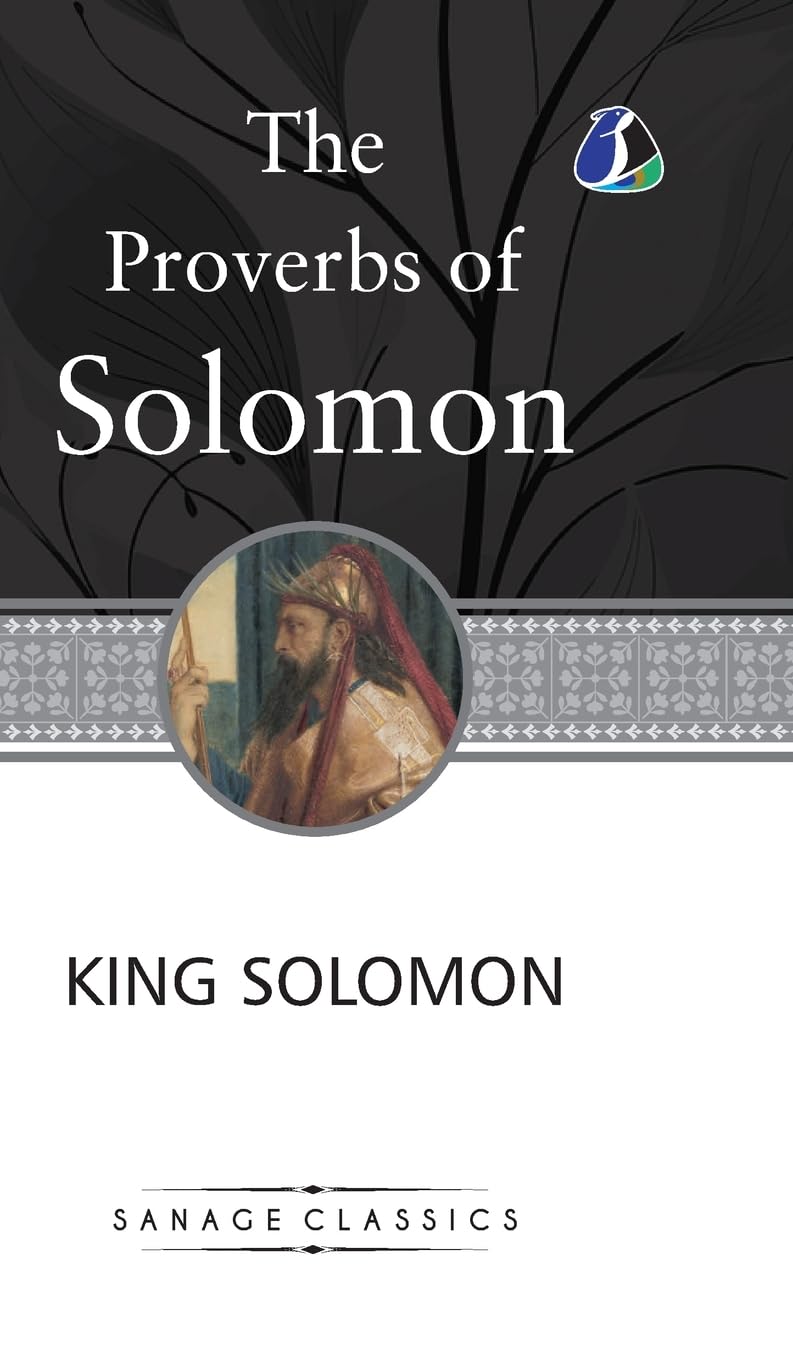 The Proverbs of Solomon