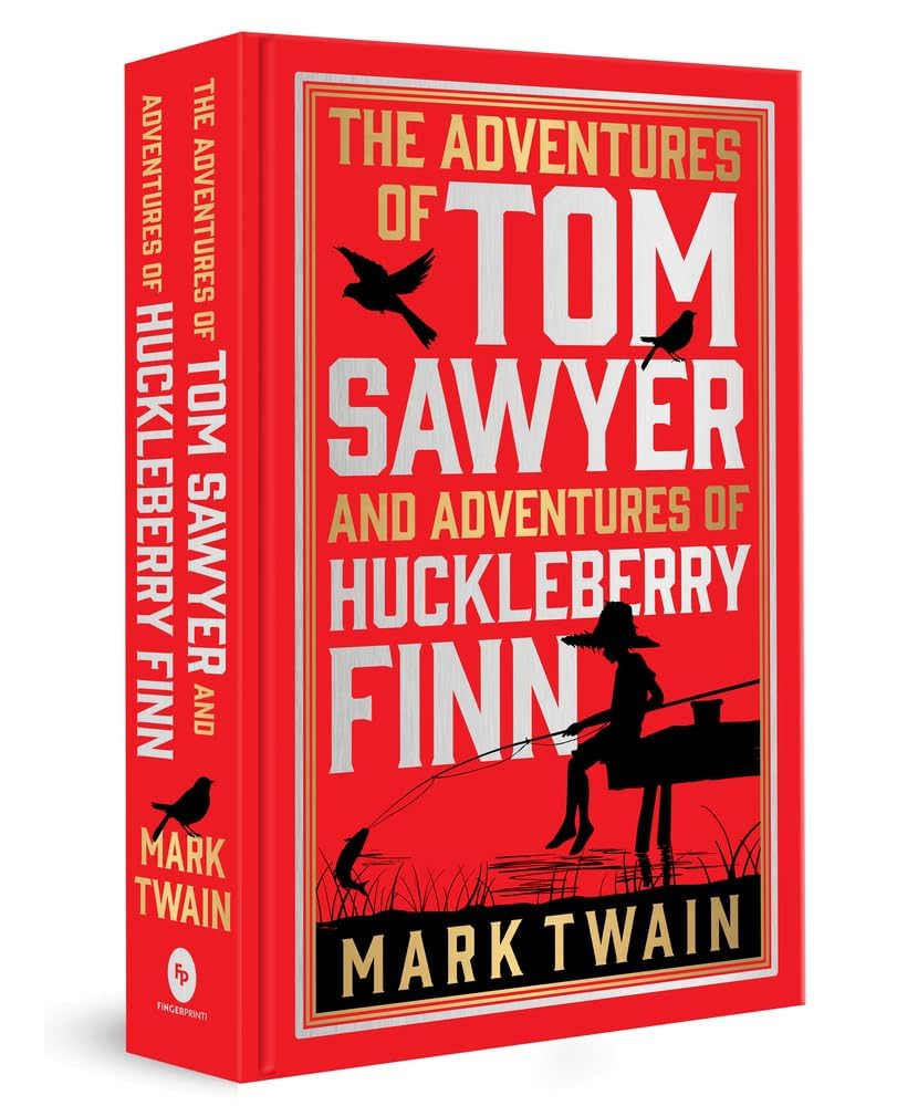 The Adventures of Tom Sawyer & Adventures of Huckleberry Finn