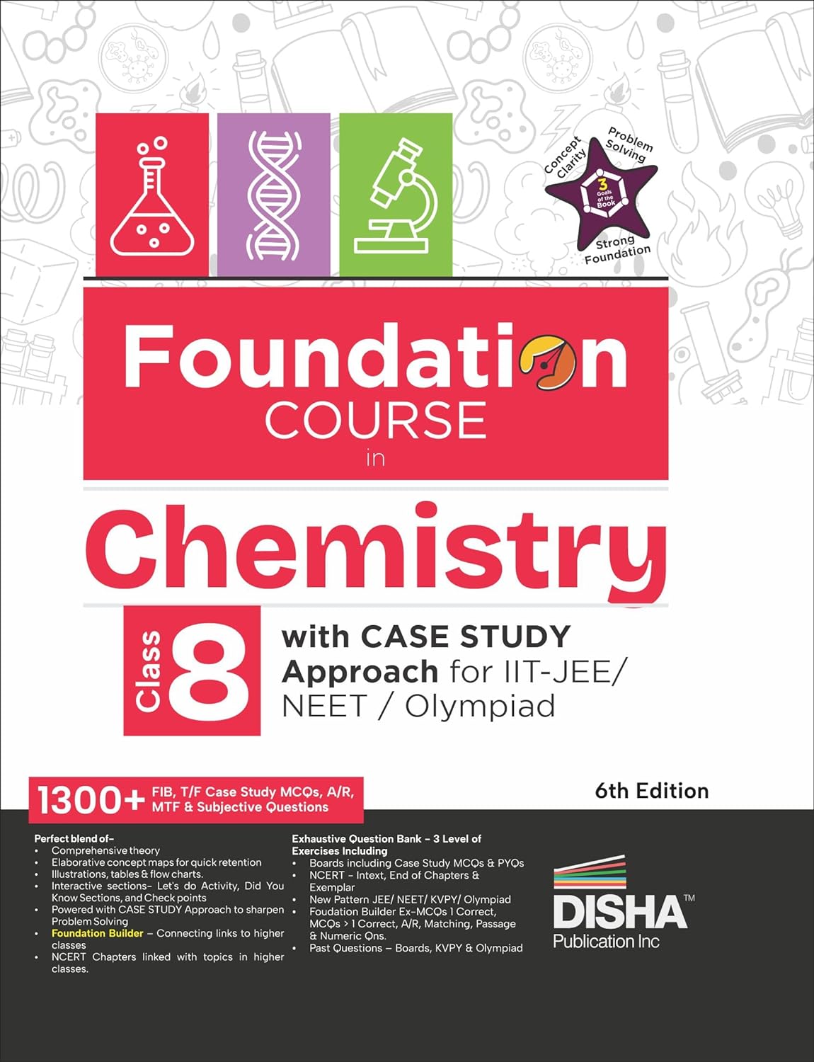 Foundation Course in Chemistry Class 8 with Case Study Approach for IIT JEE/ NEET/ Olympiad - 6th Edition