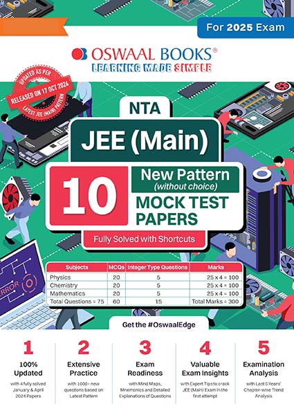 Oswaal NTA JEE (Main) 10 New Pattern Mock Test Papers Book | Fully Solved with Shortcuts | Hardcover Book For the 2025 Exam