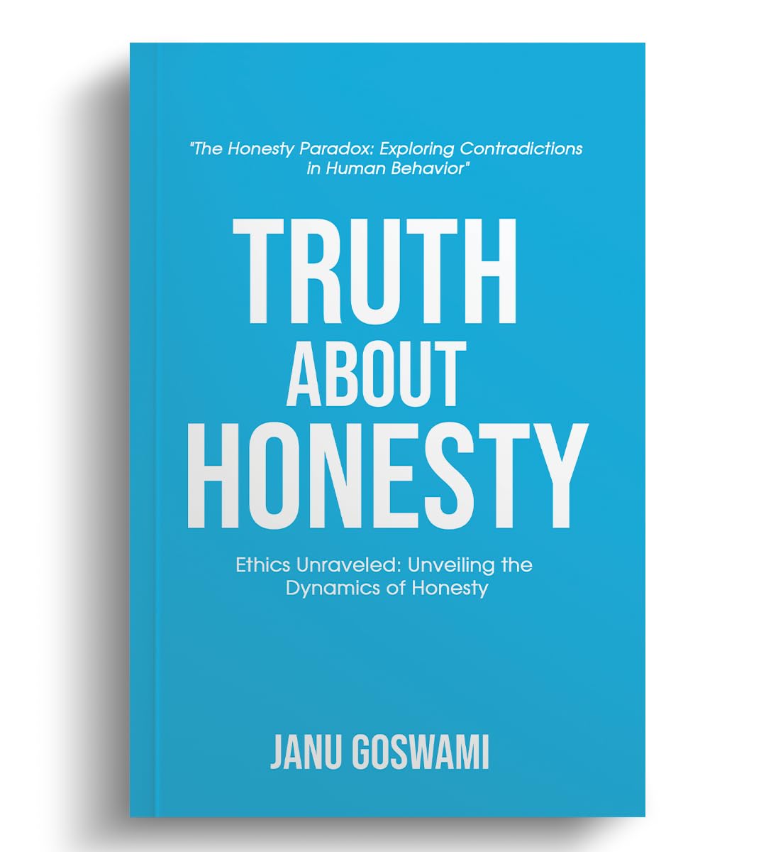 Truth About Honesty