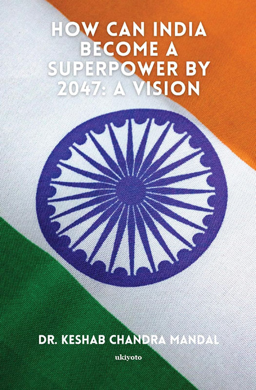 How Can India Become a Superpower by 2047 Dust Jacket