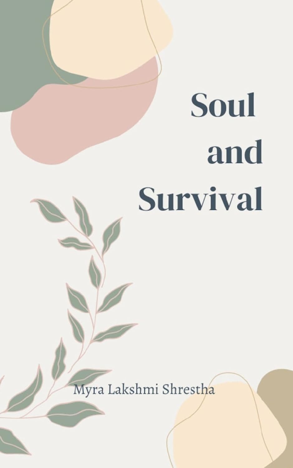 Soul and Survival