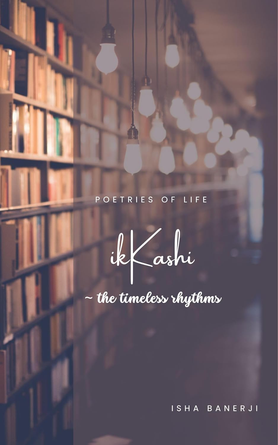 Ikkashi - The Timeless Rhythms