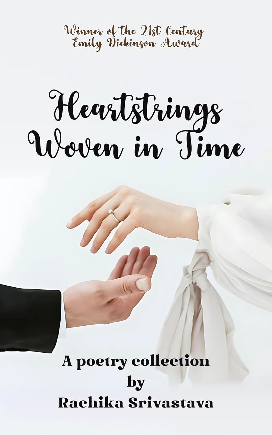 Heartstrings Woven in Time A Poetry Collection