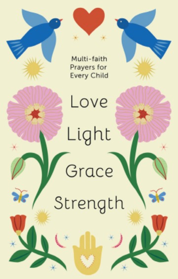 Love, Light, Grace, Strength