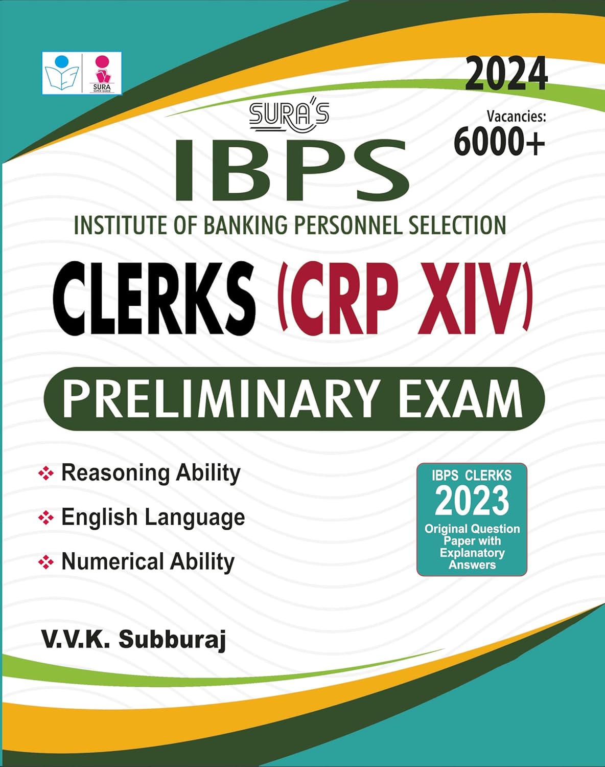 SURA'S IBPS Bank Clerks CRP XIV Preliminary Exam Book Guide in English Medium 2024