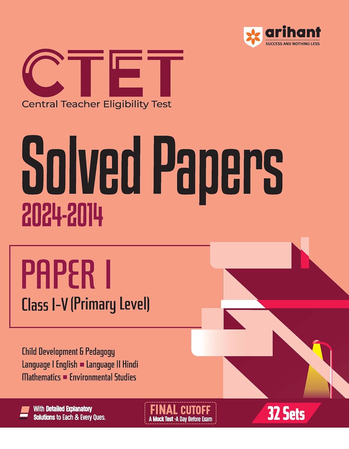 Arihant CTET Solved Papers (Central Teacher Eligibility Test) for CTET Paper 1