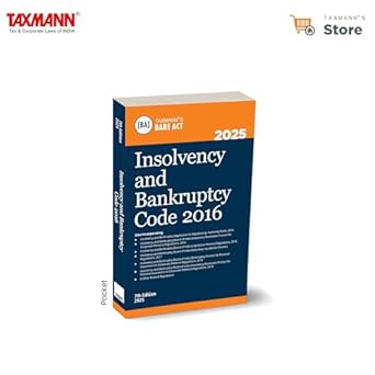 Taxmann's Insolvency and Bankruptcy Code 2016 [Pocket | Bare Act] – A Compact & Updated Bare Act Featuring Amended | Annotated Text of the IBC | Rules | Regulations | RBI Directions