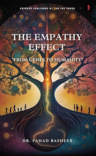 THE EMPATHY EFFECT:"from genes to humanity"