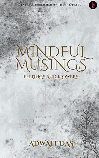 Mindful Musings:Feelings & Flowers