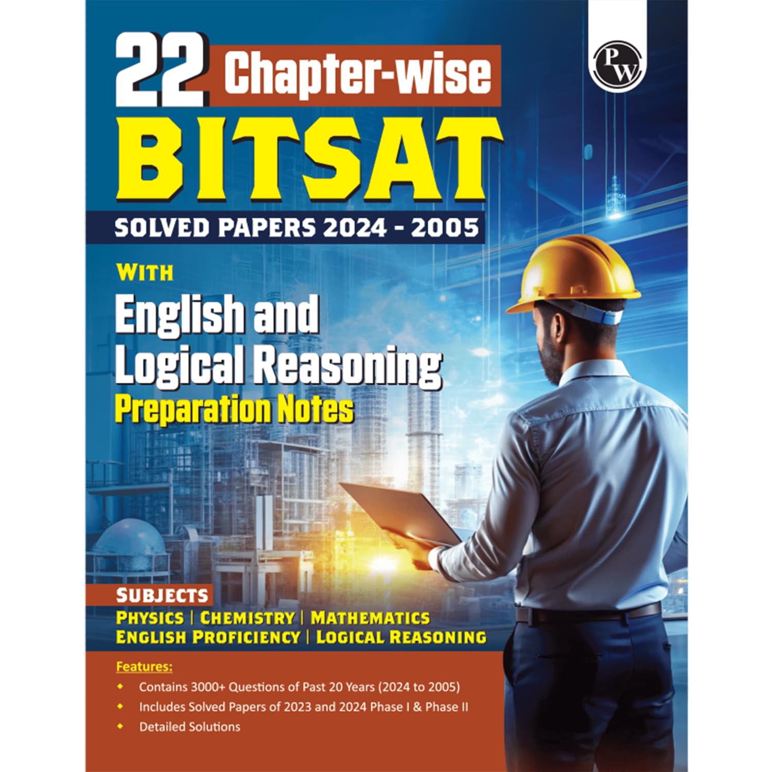 PW 22 Chapterwise BITSAT Previous Solved Papers (2024-2005)