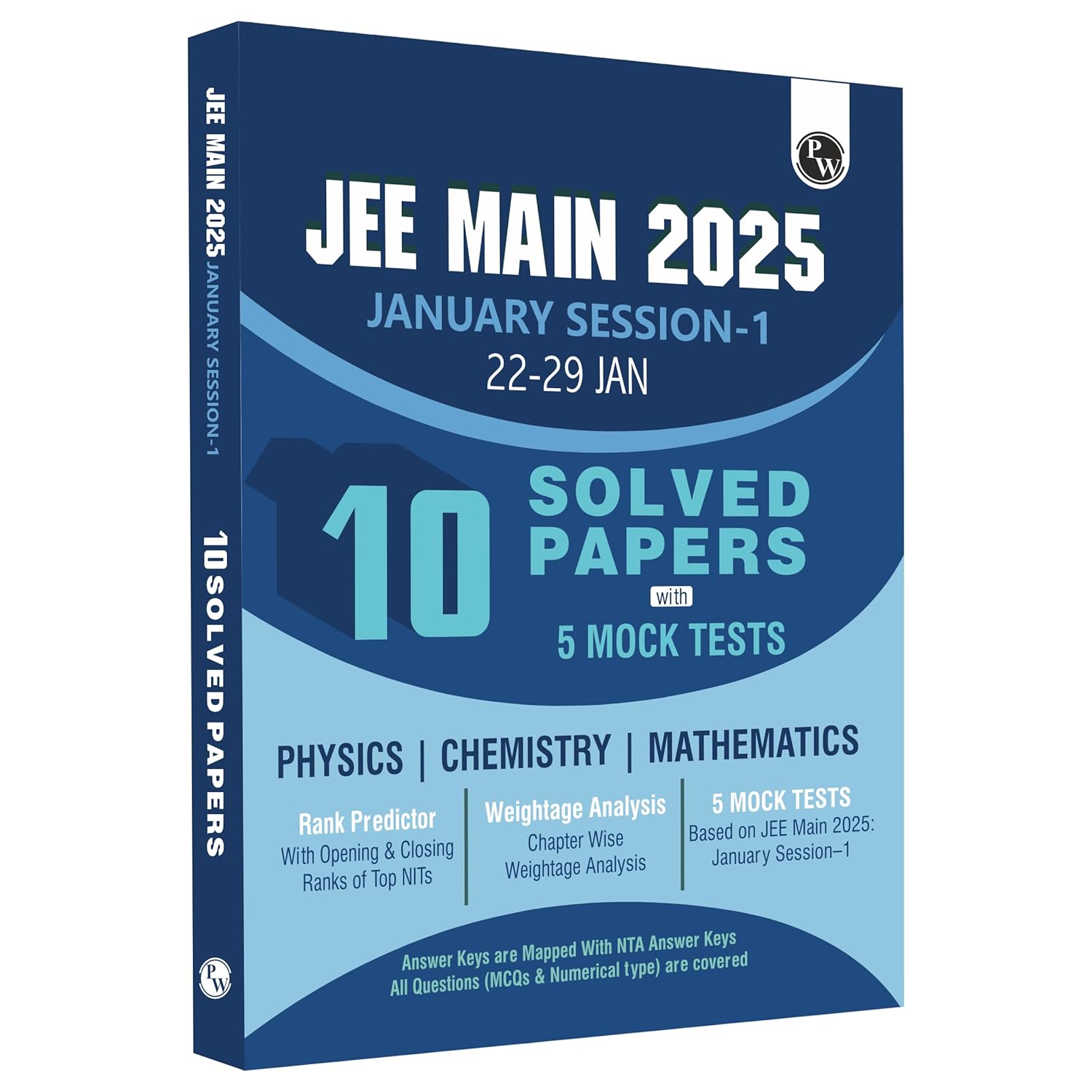 PW JEE MAIN 2025 January Session 1 (22 -29 Jan)