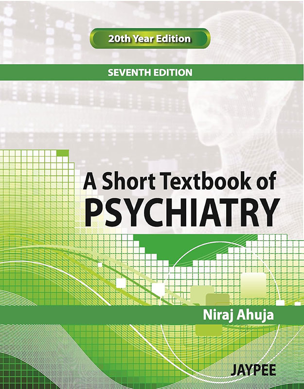 A Short Textbook of Psychiatry