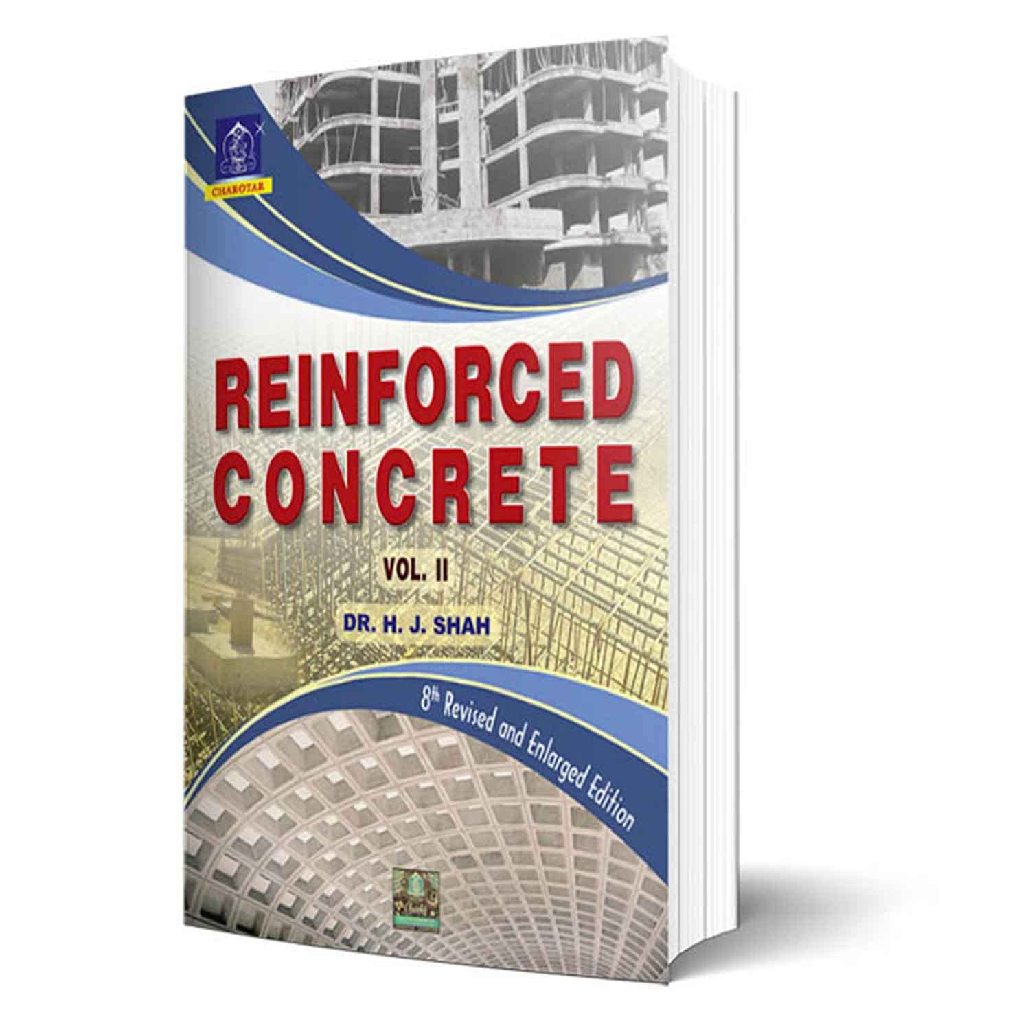 Reinforced Concrete Vol. II