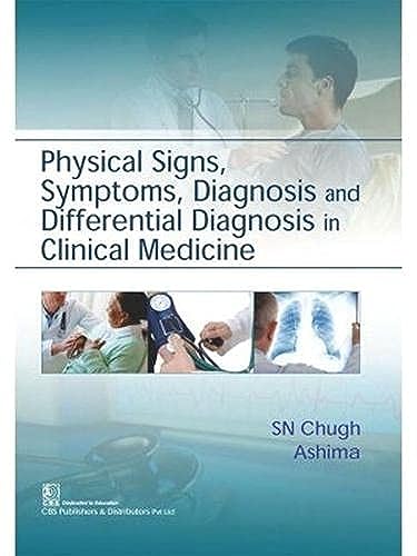 Physical Signs Symptoms Diagnosis And Differential Diagnosis In Clinical Medicine (PB 2017)