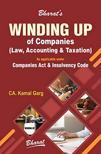 Winding Up Of Companies (Law, Accounting & Taxation)