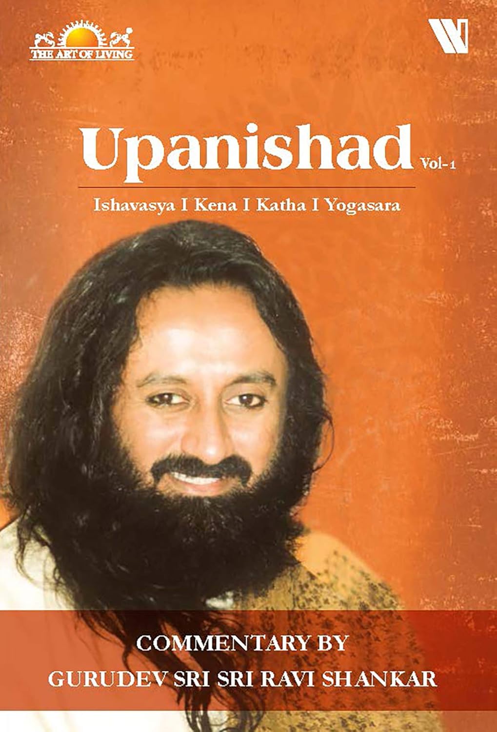 Upanishad Vol 1 Ishavasya, Kena, Katha, Yogasara