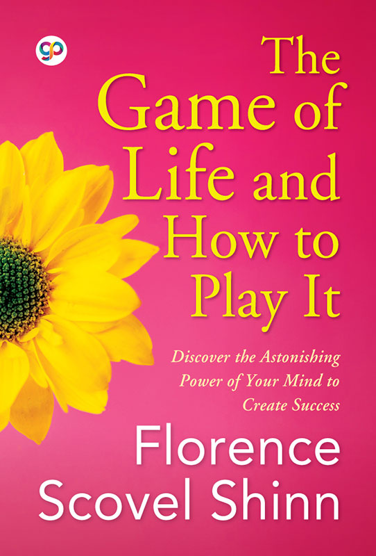 The Game of Life and How to Play It