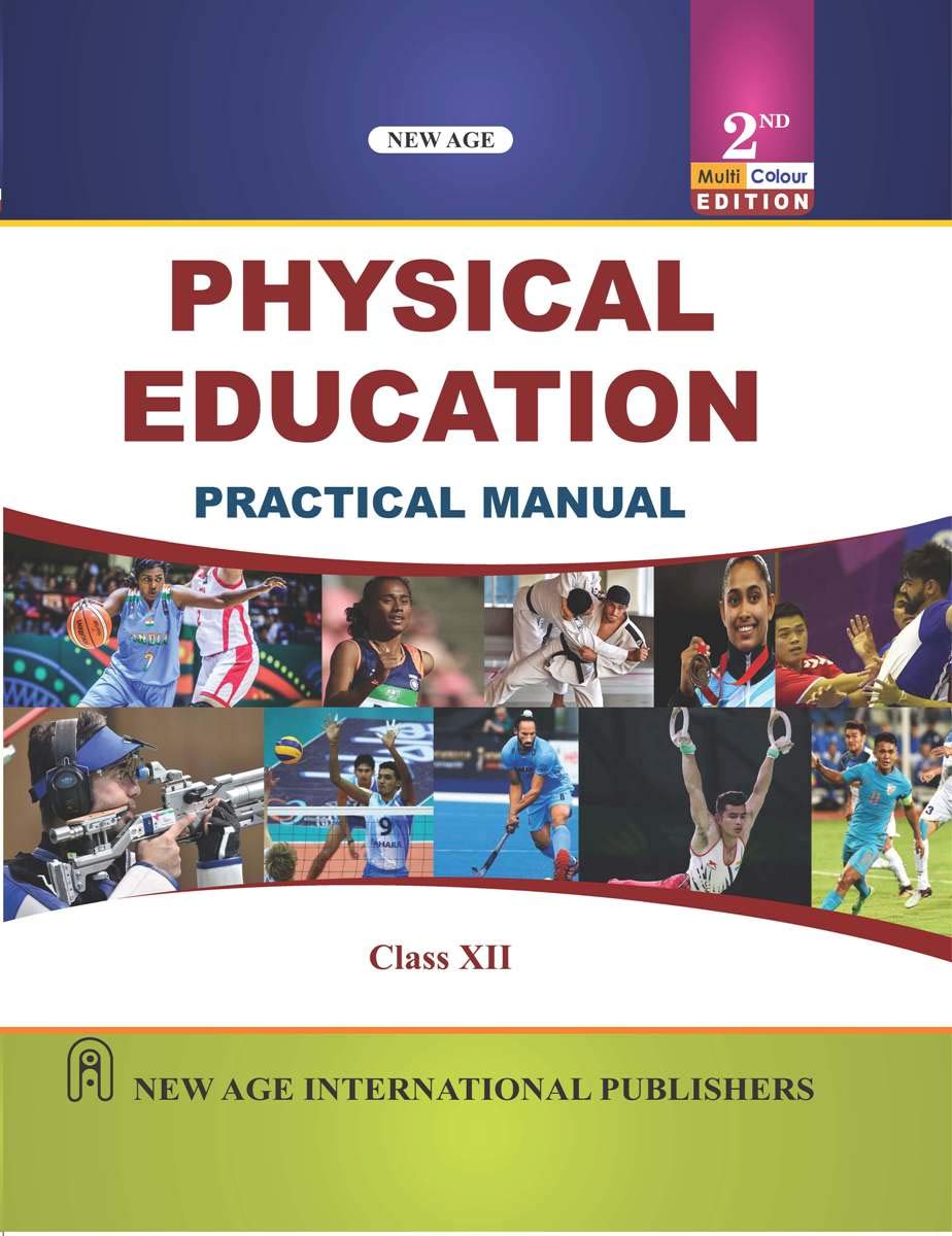 Physical Education: Practical Manual (Multi Colour Edition) Class- Xii