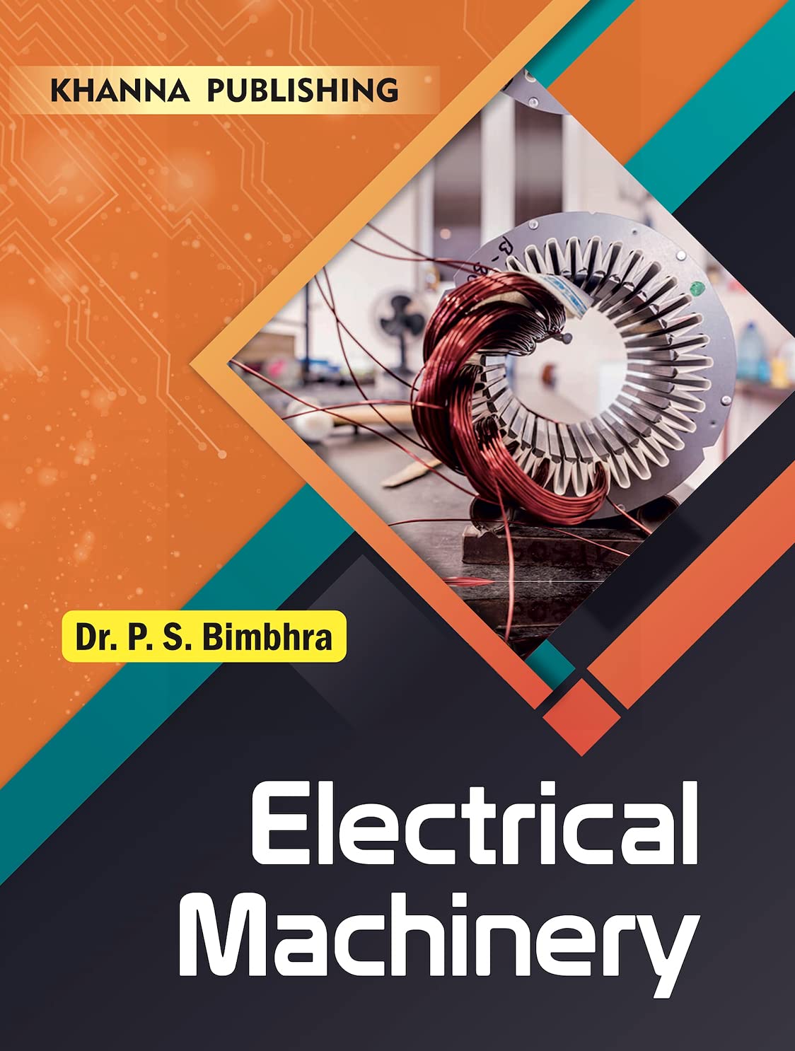 Electrical Machinery (Fully Revised Edition 2021)