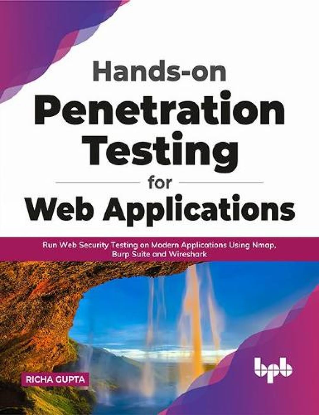 Hands-on Penetration Testing for Web Applications