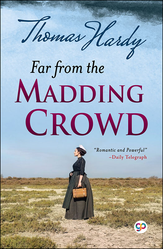 Far From the Madding Crowd