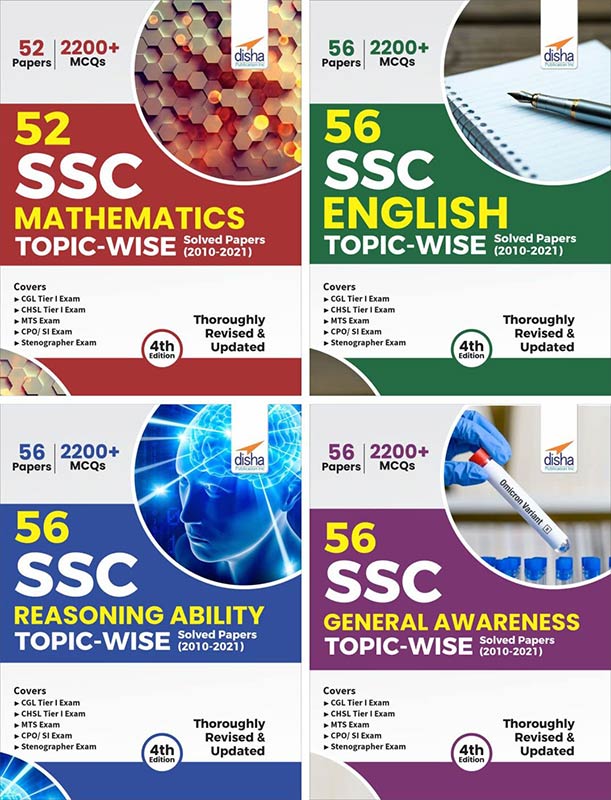 56 SSC Topic-wise Solved Papers (2010 - 2021) - CGL, CHSL, MTS, CPO - Mathematics, English, Reasoning Ability & General Awareness - set of 4 Books 4th Edition [Paperback] Disha Experts