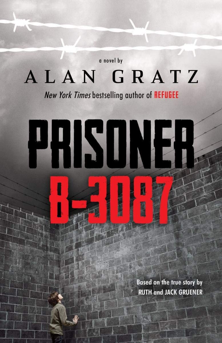 Prisoner B-3087 (Alan Gratz) [Paperback] Alan Gratz