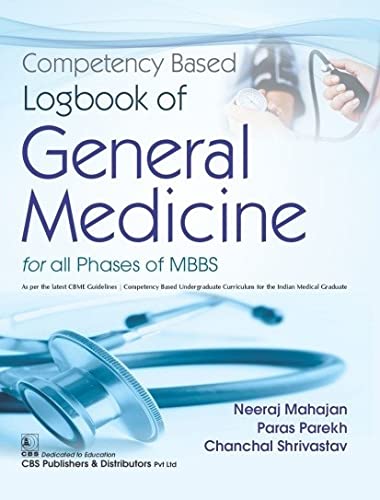 Competency Based Logbook of General Medicine For All Phases of MBBS