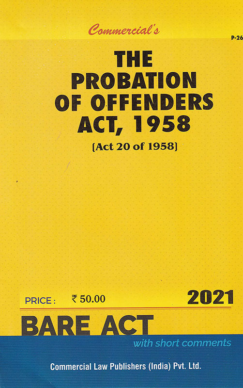 Commercial's The Probation of Offenders ACT, 1958 - 2021/edition