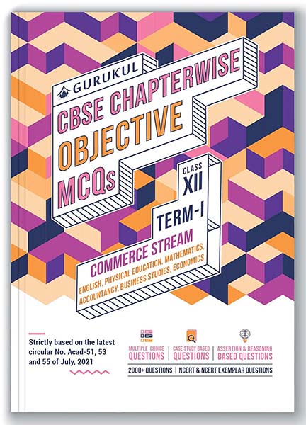 Chapterwise Objective MCQs Commerce Book for CBSE Class 12 Term I Exam