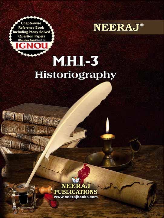 Neeraj MHI-3 Historiography