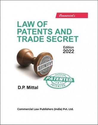 Law of Patents and Trade Secret