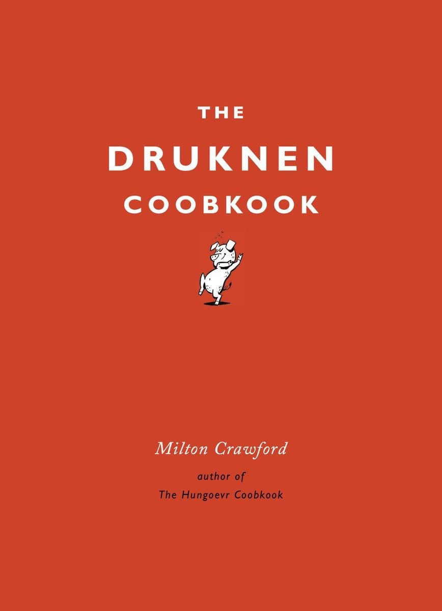 The Drunken Cookbook